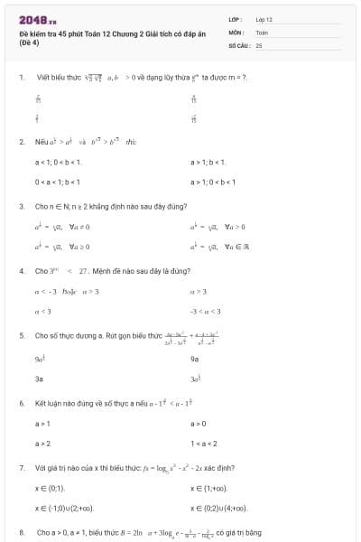 Đề kiểm tra 45 phút Toán 12 Chương 2 Giải tích có đáp án (Đề 4)