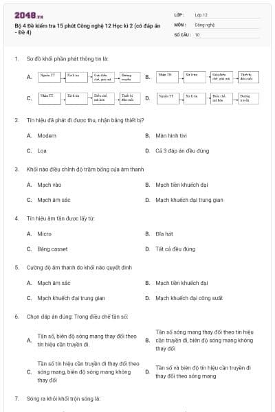 Bộ 4 Đề kiểm tra 15 phút Công nghệ 12 Học kì 2 (có đáp án - Đề 4)