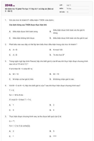 Đề kiểm tra 15 phút Tin học 11 Học kì 1 có đáp án (Bài số 2 - Đề 2)