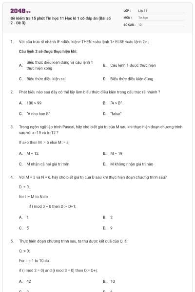 Đề kiểm tra 15 phút Tin học 11 Học kì 1 có đáp án (Bài số 2 - Đề 3)