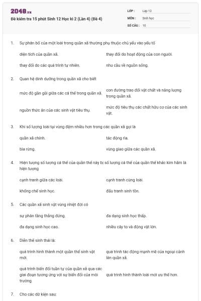 Đề kiểm tra 15 phút Sinh 12 Học kì 2 (Lần 4) (Đề 4)