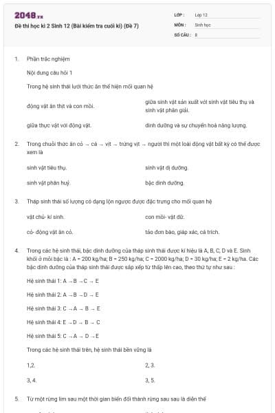 Đề thi học kì 2 Sinh 12 (Bài kiểm tra cuối kì) (Đề 7)