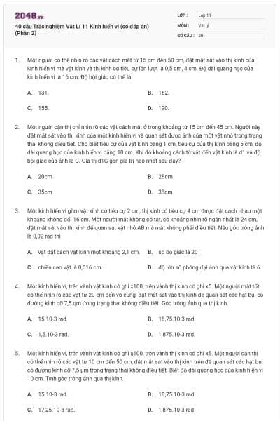 40 câu Trắc nghiệm Vật Lí 11 Kính hiển vi (có đáp án) (Phần 2)