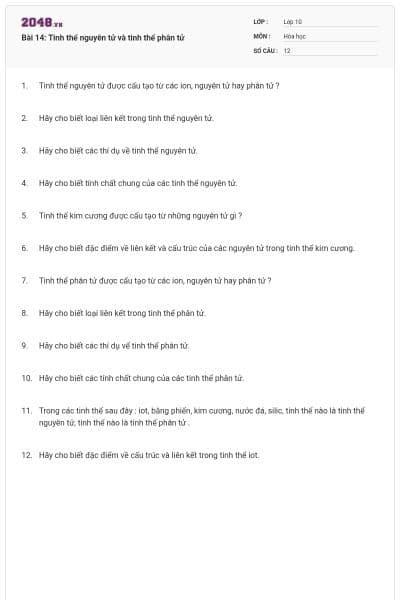 Bài 14: Tinh thể nguyên tử và tinh thể phân tử