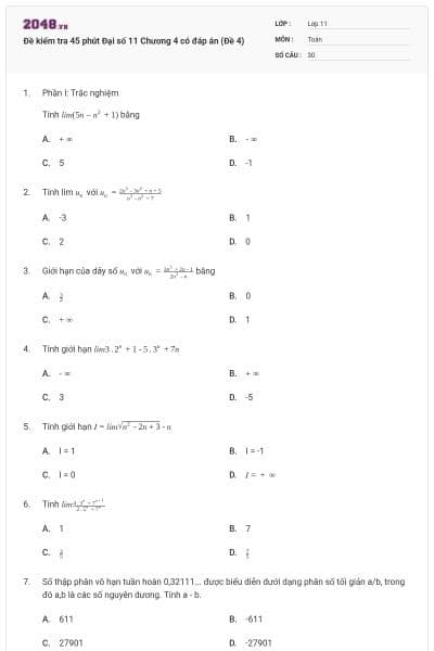 Đề kiểm tra 45 phút Đại số 11 Chương 4 có đáp án (Đề 4)