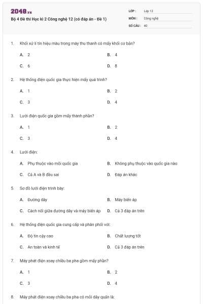 Bộ 4 Đề thi Học kì 2 Công nghệ 12 (có đáp án - Đề 1)