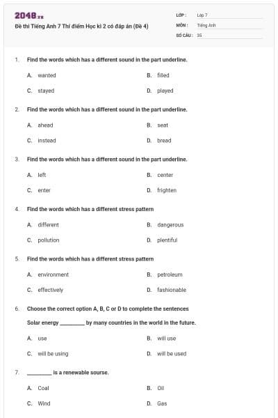 Đề thi Tiếng Anh 7 Thí điểm Học kì 2 có đáp án (Đề 4)
