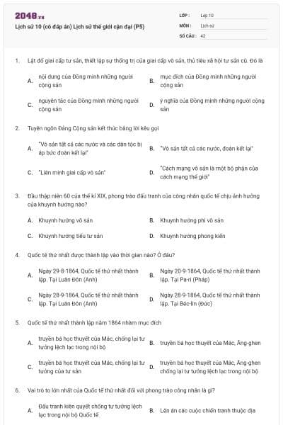 Lịch sử 10 (có đáp án) Lịch sử thế giới cận đại (P5)