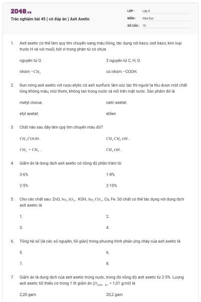 Trắc nghiệm bài 45 ( có đáp án ) Axit Axetic