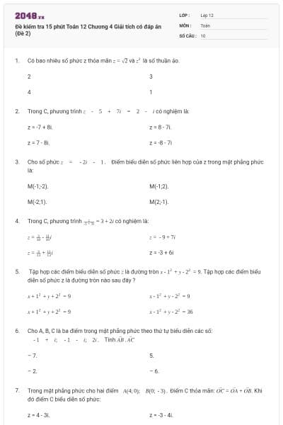 Đề kiểm tra 15 phút Toán 12 Chương 4 Giải tích có đáp án (Đề 2)