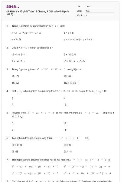 Đề kiểm tra 15 phút Toán 12 Chương 4 Giải tích có đáp án (Đề 3)
