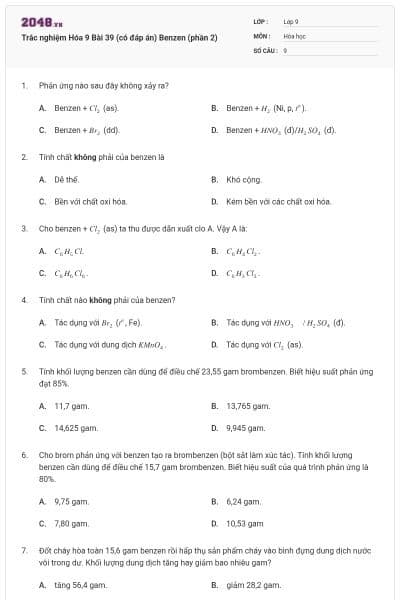 Trắc nghiệm Hóa 9 Bài 39 (có đáp án) Benzen (phần 2)