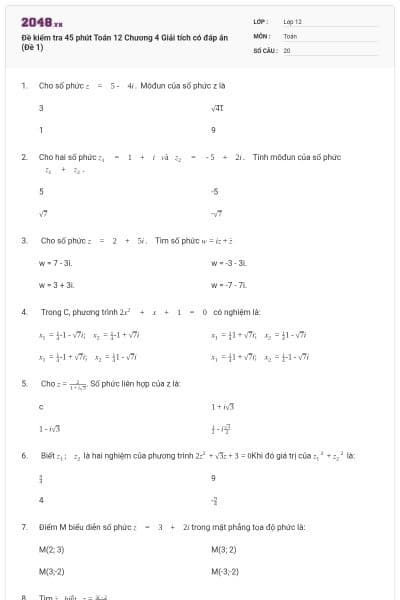 Đề kiểm tra 45 phút Toán 12 Chương 4 Giải tích có đáp án (Đề 1)