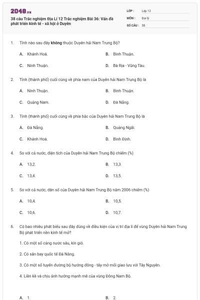 38 câu Trắc nghiệm Địa Lí 12 Trắc nghiệm Bài 36: Vấn đề phát triển kinh tế - xã hội ở Duyên