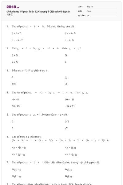 Đề kiểm tra 45 phút Toán 12 Chương 4 Giải tích có đáp án (Đề 3)