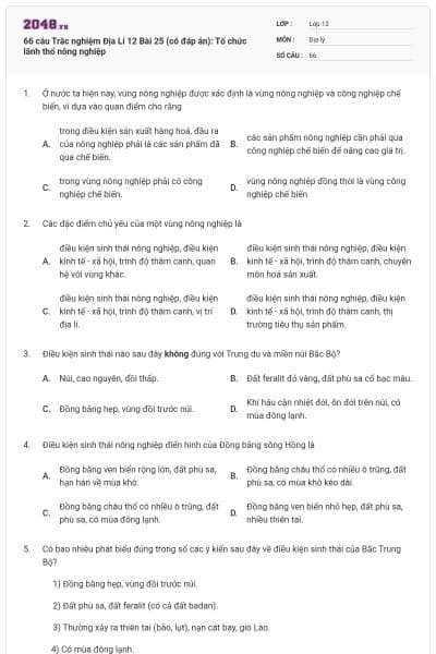 66 câu Trắc nghiệm Địa Lí 12 Bài 25 (có đáp án): Tổ chức lãnh thổ nông nghiệp