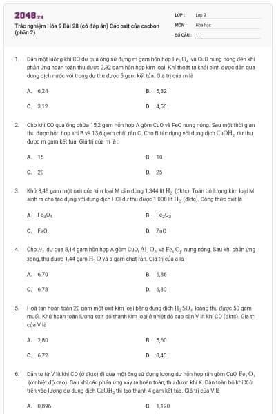 Trắc nghiệm Hóa 9 Bài 28 (có đáp án) Các oxit của cacbon (phần 2)