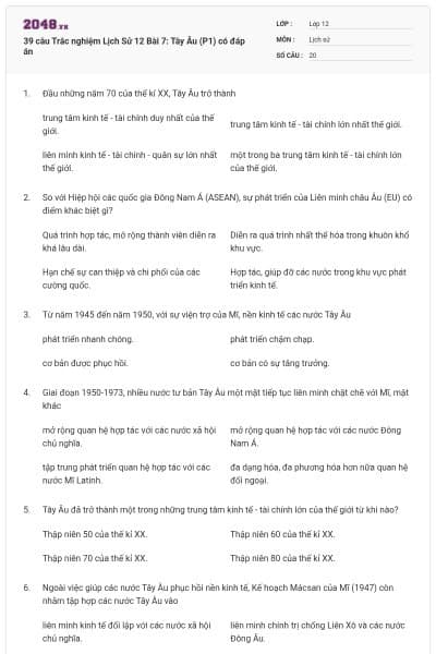 39 câu Trắc nghiệm Lịch Sử 12 Bài 7: Tây Âu (P1) có đáp án