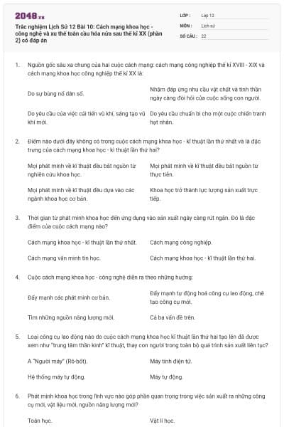 Trắc nghiệm Lịch Sử 12 Bài 10: Cách mạng khoa học - công nghệ và xu thế toàn cầu hóa nửa sau thế kỉ XX (phần 2) có đáp án