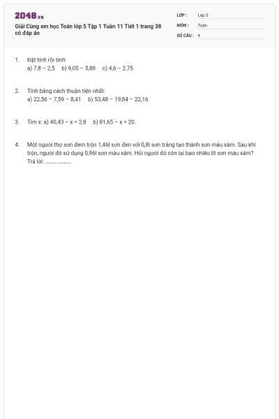 Giải Cùng em học Toán lớp 5 Tập 1 Tuần 11 Tiết 1 trang 38 có đáp án