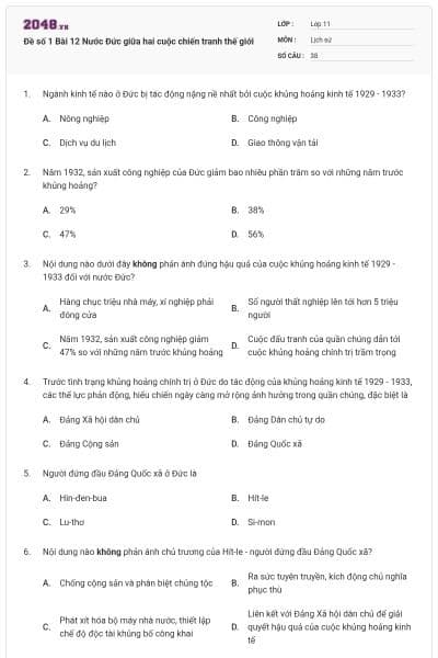 Đề số 1 Bài 12 Nước Đức giữa hai cuộc chiến tranh thế giới