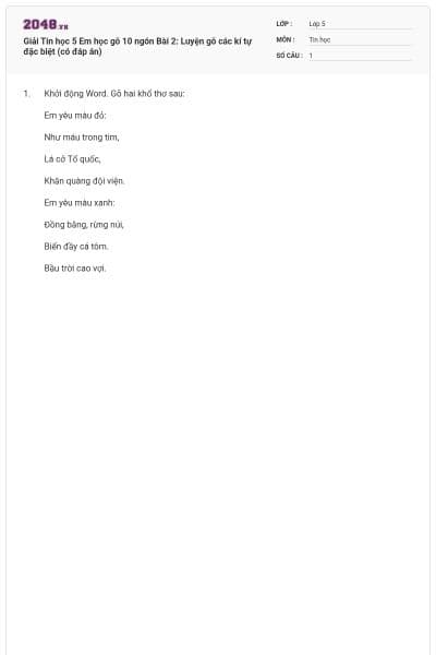 Giải Tin học 5 Em học gõ 10 ngón Bài 2: Luyện gõ các kí tự đặc biệt (có đáp án)