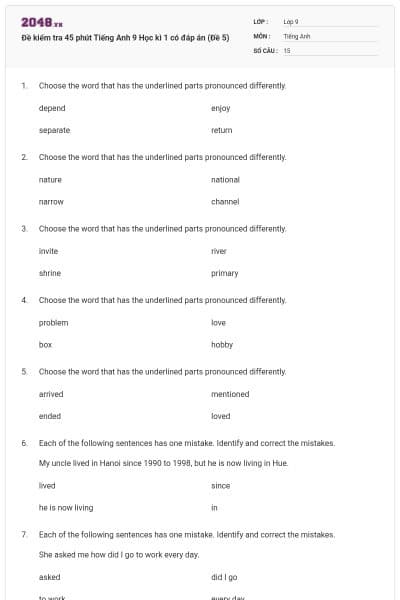 Đề kiểm tra 45 phút Tiếng Anh 9 Học kì 1 có đáp án (Đề 5)