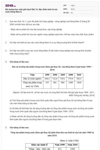 Bồi dưỡng học sinh giỏi lớp 8 Bài 16. Đặc điểm kinh tế các nước Đông Nam Á