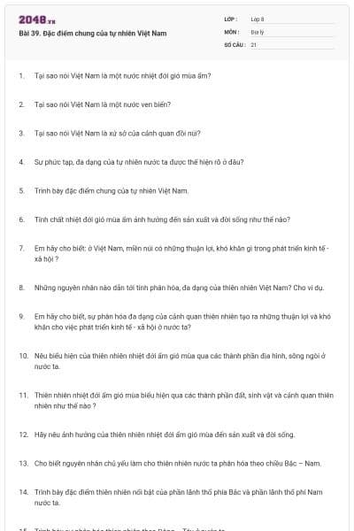 Bài 39. Đặc điểm chung của tự nhiên Việt Nam