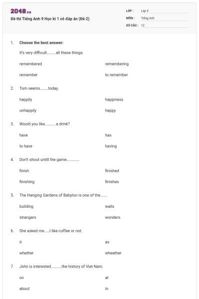 Đề thi Tiếng Anh 9 Học kì 1 có đáp án (Đề 2)