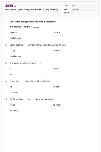 Đề kiểm tra 15 phút Tiếng Anh 9 Học kì 1 có đáp án (Đề 1)