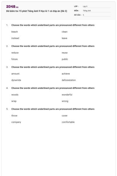 Đề kiểm tra 15 phút Tiếng Anh 9 Học kì 1 có đáp án (Đề 3)