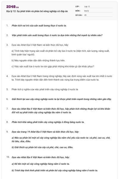 Địa lý 12: Sự phát triển và phân bố nông nghiệp có đáp án