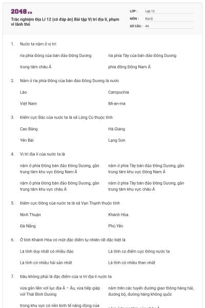 Trắc nghiệm Địa Lí 12 (có đáp án) Bài tập Vị trí địa lí, phạm vi lãnh thổ