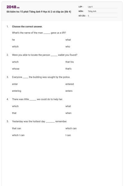 Đề kiểm tra 15 phút Tiếng Anh 9 Học kì 2 có đáp án (Đề 4)