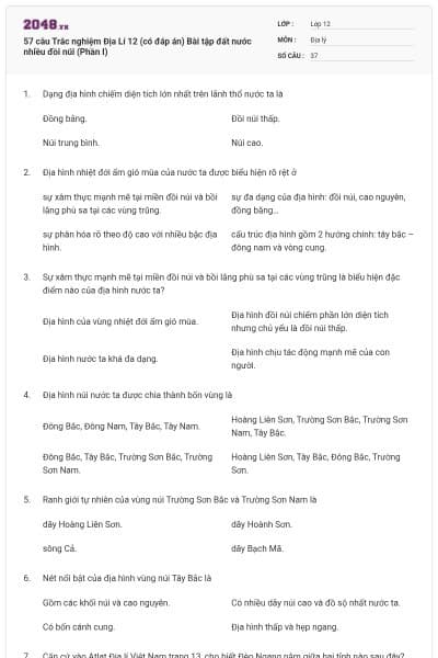 57 câu Trắc nghiệm Địa Lí 12 (có đáp án) Bài tập đất nước nhiều đồi núi (Phần I)