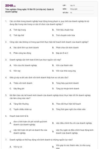 Trắc nghiệm Công nghệ 10 Bài 55 (có đáp án): Quản lý doanh nghiệp