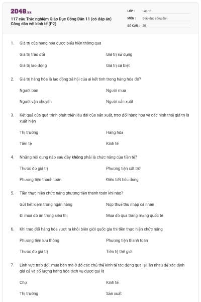 117 câu Trắc nghiệm Giáo Dục Công Dân 11 (có đáp án) Công dân với kinh tế (P2)
