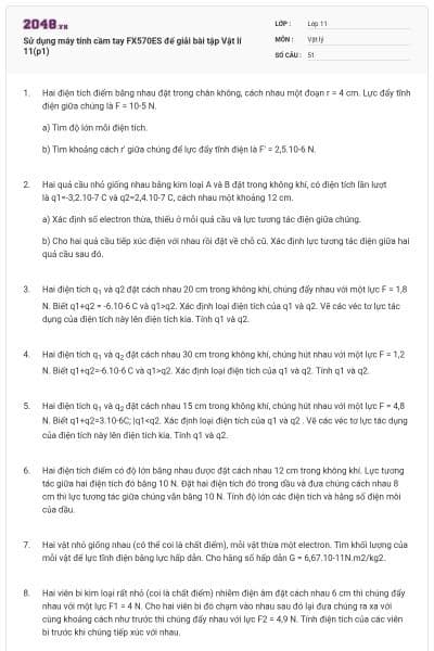 Sử dụng máy tính cầm tay FX570ES để giải bài tập Vật lí 11(p1)