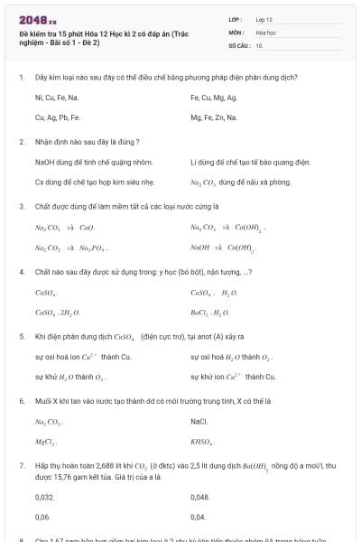 Đề kiểm tra 15 phút Hóa 12 Học kì 2 có đáp án (Trắc nghiệm - Bài số 1 - Đề 2)