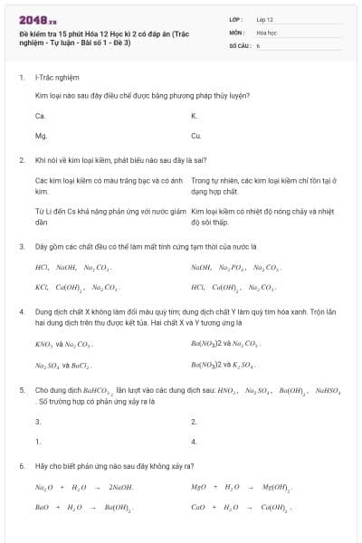 Đề kiểm tra 15 phút Hóa 12 Học kì 2 có đáp án (Trắc nghiệm - Tự luận - Bài số 1 - Đề 3)