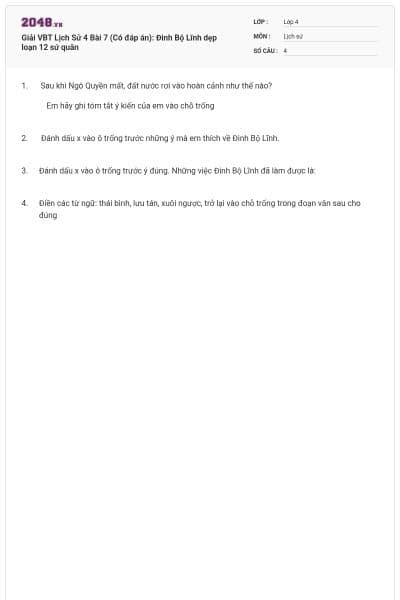Giải VBT Lịch Sử 4 Bài 7 (Có đáp án): Đinh Bộ Lĩnh dẹp loạn 12 sứ quân