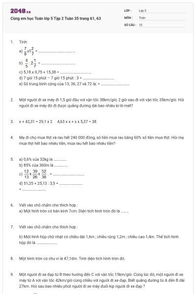 Cùng em học Toán lớp 5 Tập 2 Tuần 35 trang 61, 63