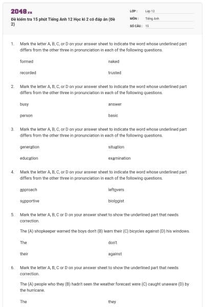 Đề kiểm tra 15 phút Tiếng Anh 12 Học kì 2 có đáp án (Đề 2)