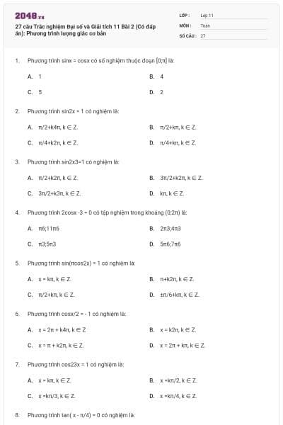 27 câu Trắc nghiệm Đại số và Giải tích 11 Bài 2 (Có đáp án): Phương trình lượng giác cơ bản