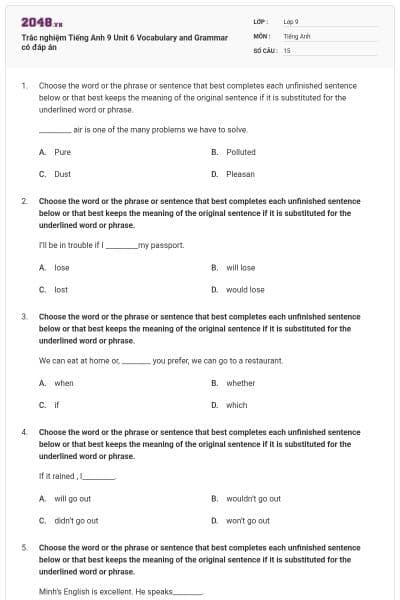 Trắc nghiệm Tiếng Anh 9 Unit 6 Vocabulary and Grammar có đáp án
