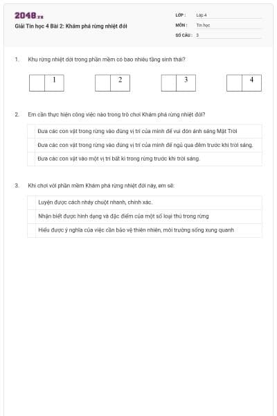 Giải Tin học 4 Bài 2: Khám phá rừng nhiệt đới