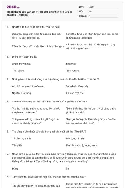Trắc nghiệm Ngữ Văn lớp 11: (có đáp án) Phân tích Câu cá mùa thu (Thu điếu)