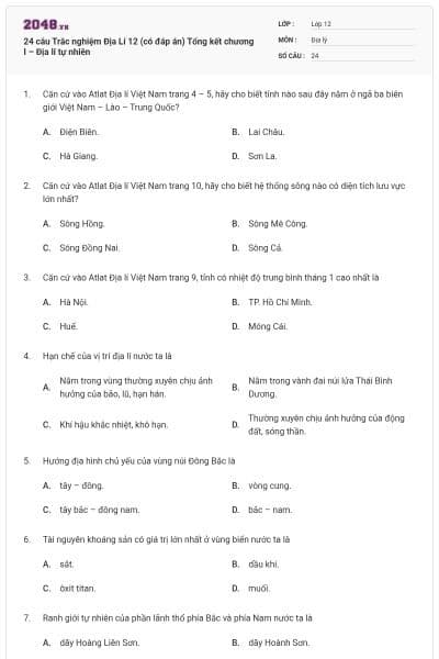 24 câu Trắc nghiệm Địa Lí 12 (có đáp án) Tổng kết chương I – Địa lí tự nhiên