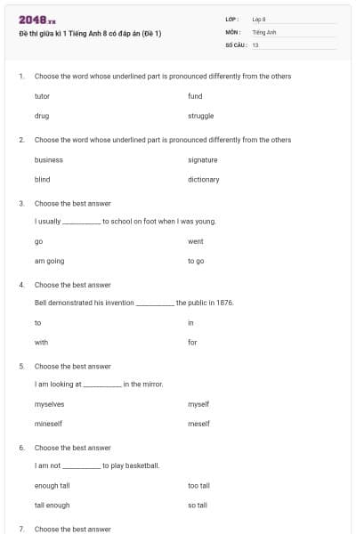 Đề thi giữa kì 1 Tiếng Anh 8 có đáp án (Đề 1)